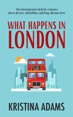 What Happens in London (What Happens in..., #2) (eBook, ePUB)