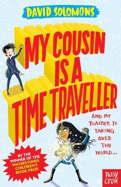 My Cousin Is a Time Traveller (eBook, ePUB) - Solomons, David