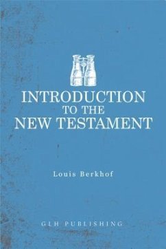 Introduction to the New Testament (eBook, ePUB) - Berkhof, Louis