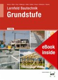 eBook inside: Buch und eBook Lernfeld Bautechnik Grundstufe
