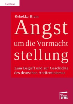 Angst um die Vormachtstellung - Blum, Rebekka