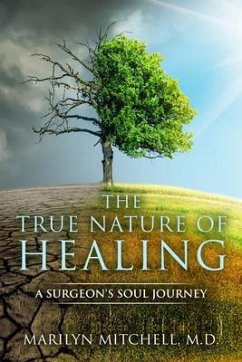 The True Nature of Healing (eBook, ePUB) - Mitchell, Marilyn