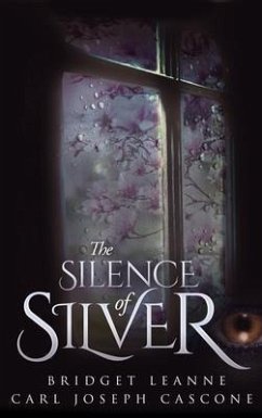 Cover The Silence of Silver (eBook, ePUB)