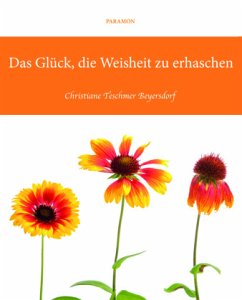 Cover Das Glück, die Weisheit zu erhaschen