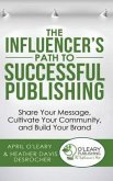 The Influencer's Path to Successful Publishing (eBook, ePUB)