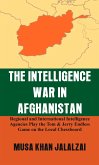 The Intelligence War in Afghanistan (eBook, ePUB)