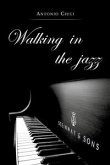 Walking in the jazz (eBook, PDF)