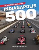 The Winning Cars of the Indianapolis 500 (eBook, ePUB)