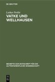 Vatke und Wellhausen