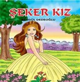 ŞEKER Kız (eBook, ePUB)