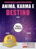 Anima, Karma e Destino (eBook, ePUB)