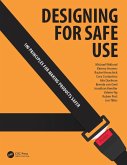 Designing for Safe Use (eBook, ePUB)