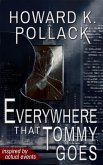 Everywhere That Tommy Goes (eBook, PDF)