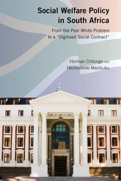 Social Welfare Policy in South Africa (eBook, PDF) - Chitonge, Horman; Mazibuko, Ntombifikile