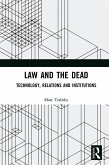 Law and the Dead (eBook, PDF)