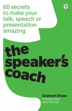 Speaker's Coach, The (eBook, ePUB) - Shaw, Graham