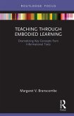 Teaching Through Embodied Learning (eBook, PDF)