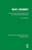 Why Crime? (eBook, ePUB)