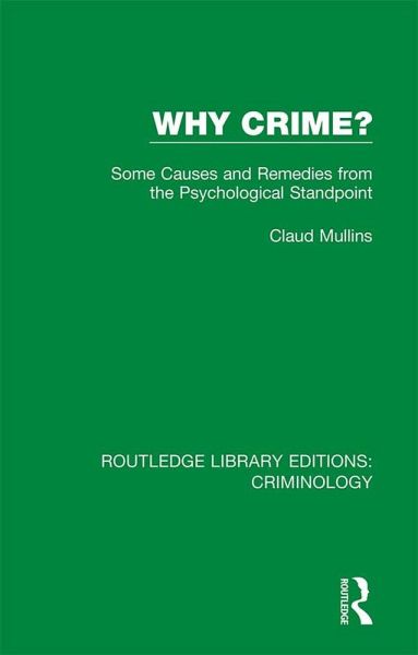 Why Crime? (eBook, ePUB)