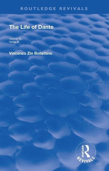 The Life of Dante (eBook, PDF)