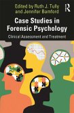 Case Studies in Forensic Psychology (eBook, PDF)