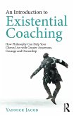 An Introduction to Existential Coaching (eBook, ePUB)