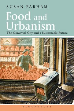 Food and Urbanism (eBook, PDF) - Parham, Susan