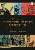 Teaching Nineteenth-Century Literature (eBook, ePUB)