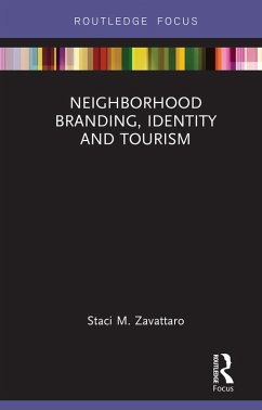 Neighborhood Branding, Identity and Tourism (eBook, PDF)