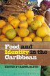 Food and Identity in the Caribbean... - Bild 1