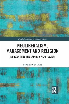 Neoliberalism, Management and Religion (eBook, PDF) - Wray-Bliss, Edward