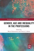 Gender, Age and Inequality in the Professions (eBook, PDF)