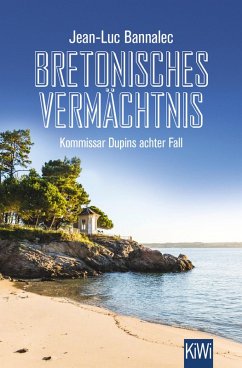 Bretonisches Vermächtnis / Kommissar Dupin Bd.8 (eBook, ePUB) - Bannalec, Jean-Luc