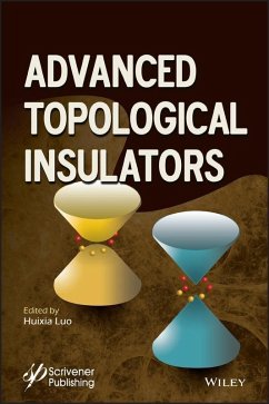 Advanced Topological Insulators (eBook, PDF)