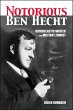 The Notorious Ben Hecht (eBook, ePUB) - Bild 1