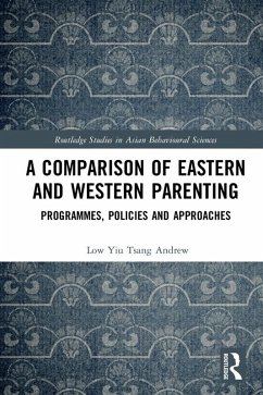 A Comparison of Eastern and Western Parenting (eBook, ePUB) Cover A Comparison of Eastern and Western Parenting (eBook, ePUB)