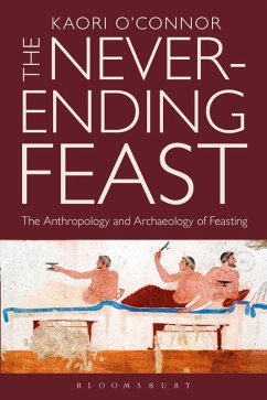 The Never-ending Feast (eBook, PDF) - O'Connor, Kaori