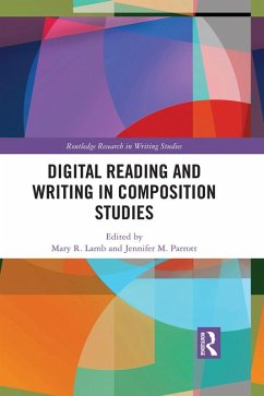 Cover Digital Reading and Writing in Composition Studies (eBook, ePUB)