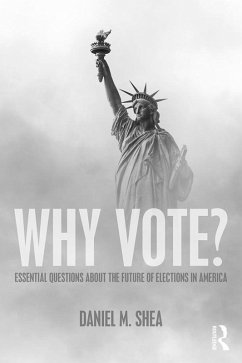 Why Vote? (eBook, PDF) - Shea, Daniel M.