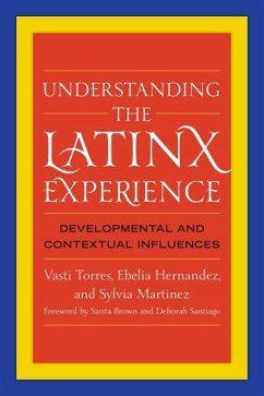 Understanding the Latinx Experience (eBook, ePUB) - Torres