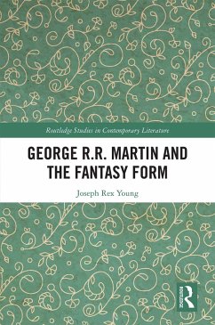 George R.R. Martin and the Fantasy Form (eBook, ePUB) - Young, Joseph
