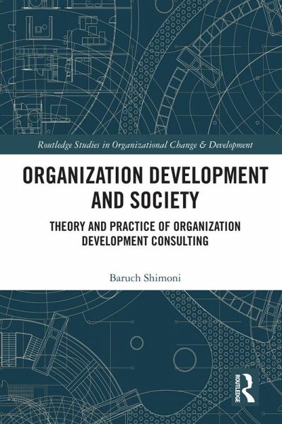 Organization Development and Society (eBook, PDF) Organization Development and Society (eBook, PDF)