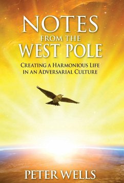 Notes From The West Pole - Wells, Peter