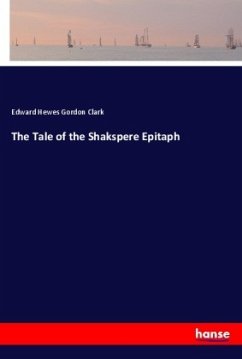 The Tale of the Shakspere Epitaph