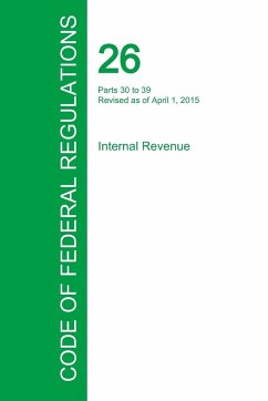 Code of Federal Regulations Title 26, Volume 17, April 1, 2015