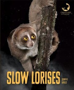 Slow Lorises - Arnold, Quinn M.