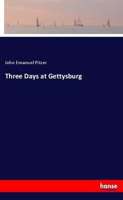 Cover Three Days at Gettysburg