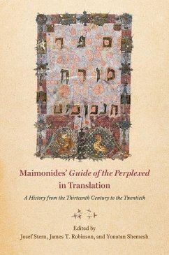 Maimonides' Guide of the Perplexed in Translation: A History from the Thirteenth Century to the Twentieth