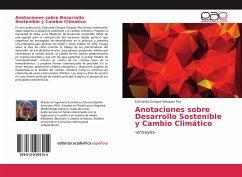 Anotaciones sobre Desarrollo Sostenible y Cambio Climático - Vásquez Paz, Edmundo Enrique