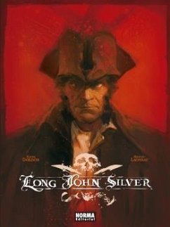 Long John Silver - Sánchez Abulí, Enrique; Dorison, Xavier; Lauffray, Mathieu